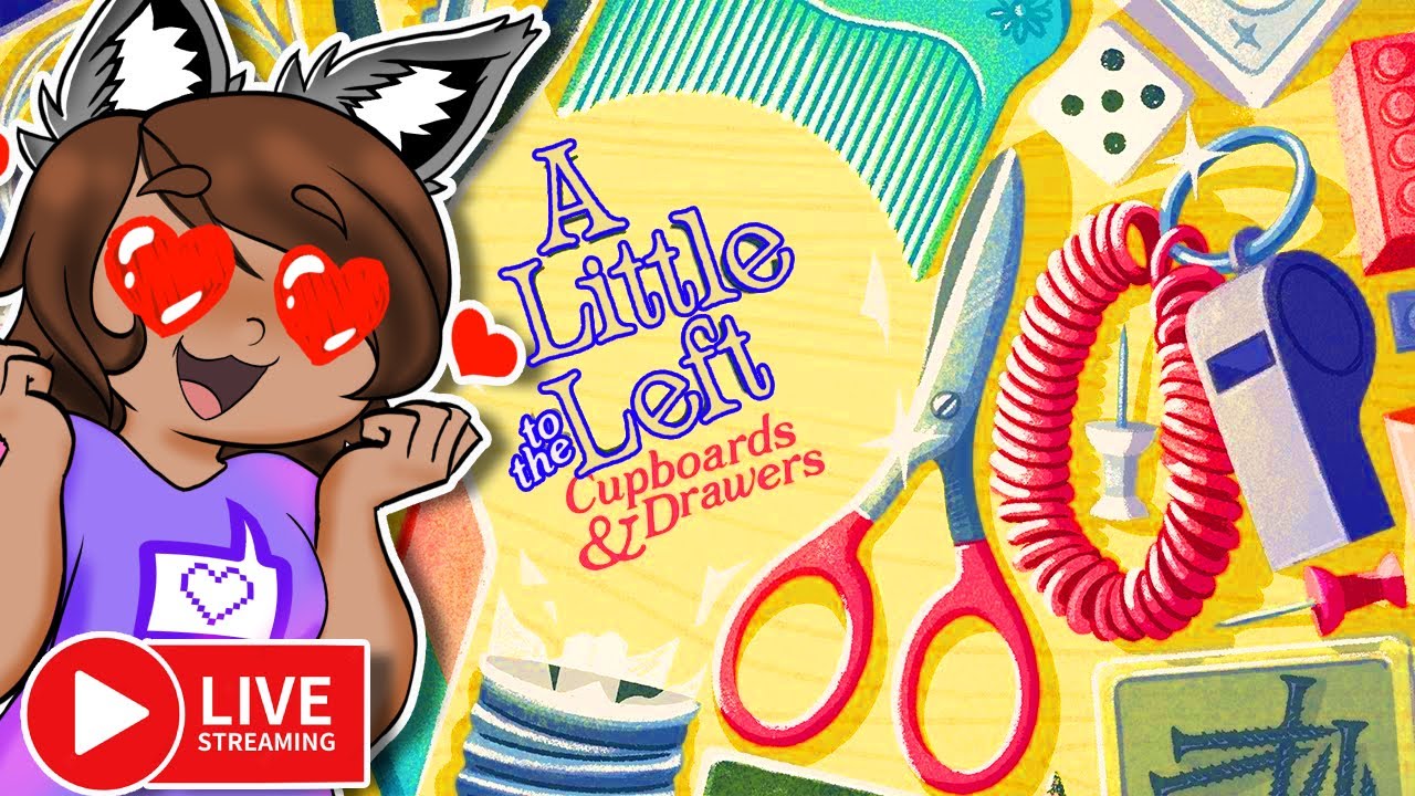 Livestream: Let's Organize Stuff In This COZY Game A Little To The Left DLC cupboards & Drawers