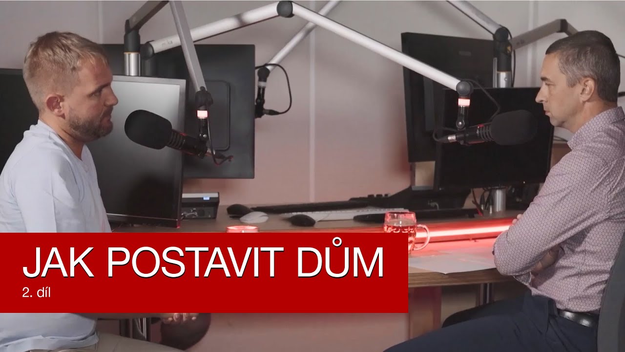 Jak postavit dům: Proč mít příjezdovou cestu ze severu a technický dozor [podcast]