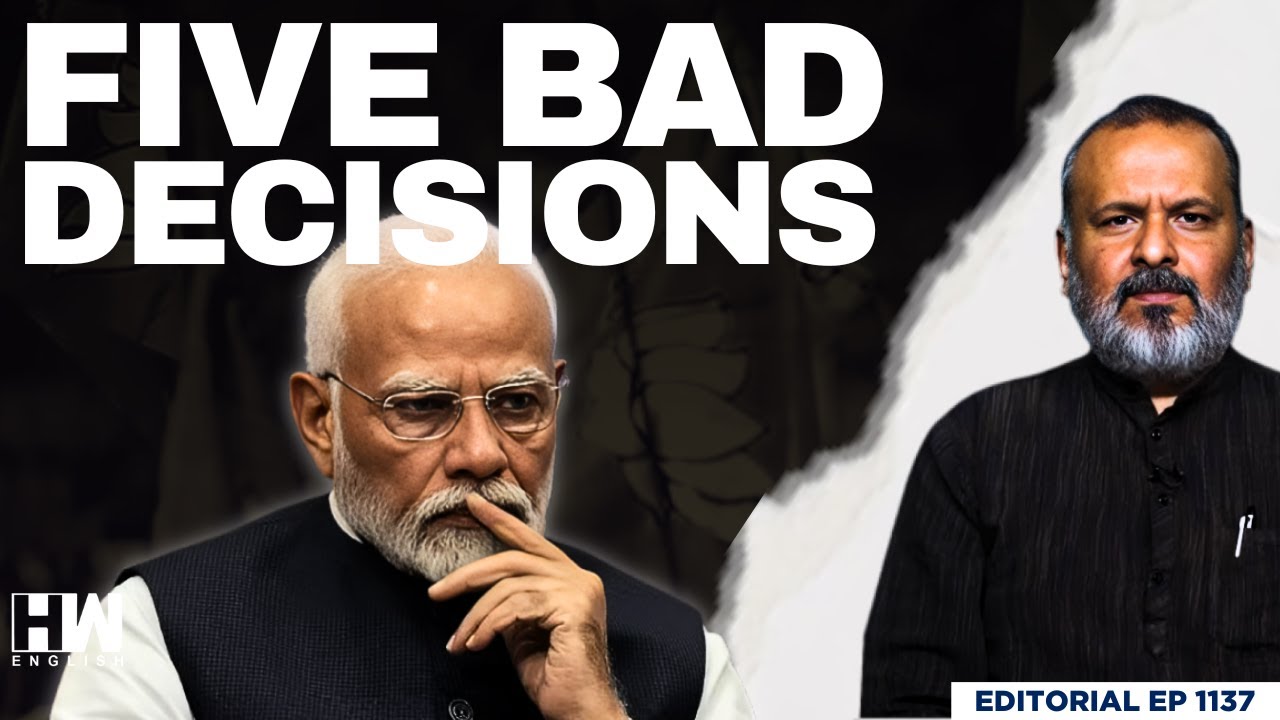 5 Bad Decisions By Modi Government | Editorial With Sujit Nair | Rahul Gandhi | Manipur Unrest | BJP