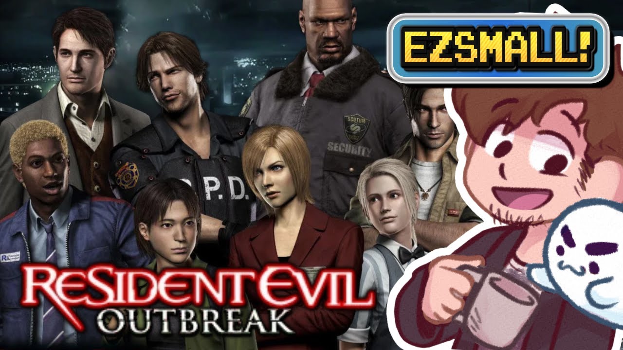 EZ Small Plays Resident Evil Outbreak! | Resident Evil Outbreak | Feat. EZ Small