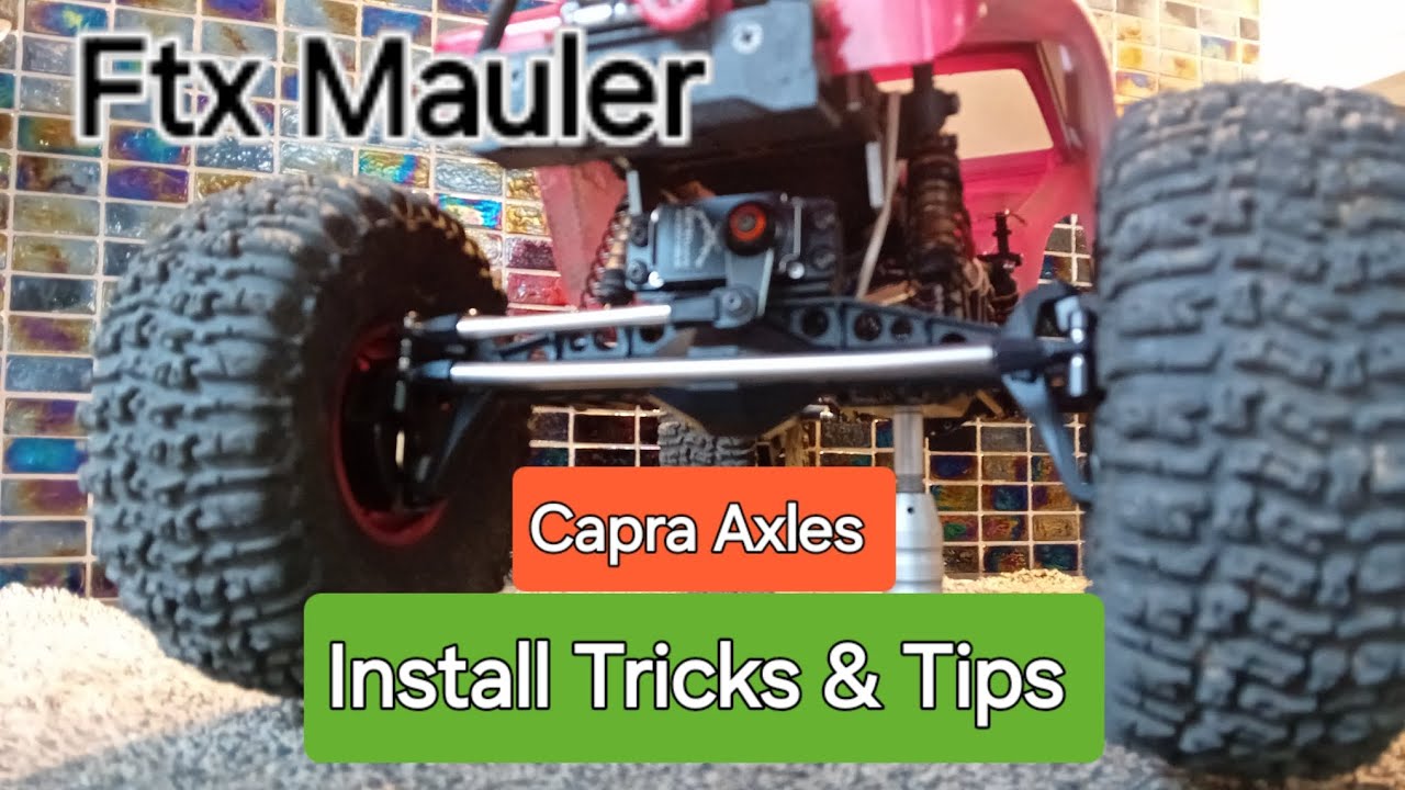 Ftx Mauler-Capra Axles Install Tricks & Tips #crawler #rchobby #rccar