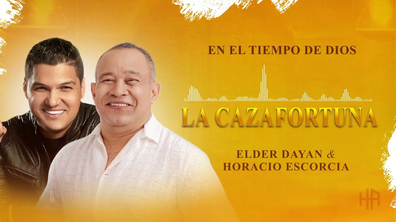 La Cazafortuna - Horacio Escorcia & Elder Dayan Diaz - (Audio)