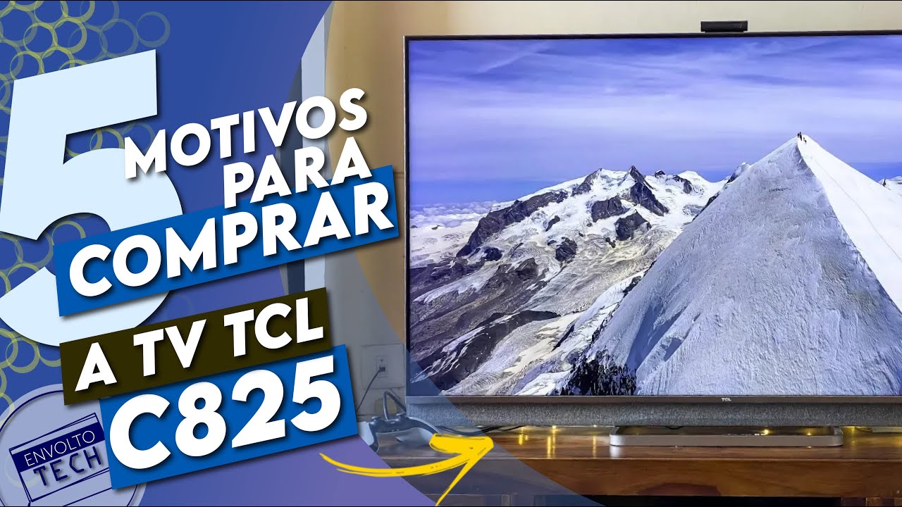 TV TCL C825 - Mini Led, Dolby Vision e muito mais! A MELHOR TV custo benefício em 2022