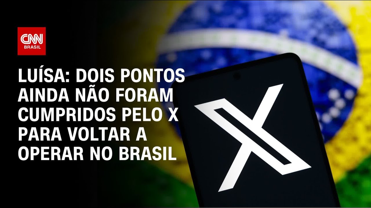 Lu&iacute;sa: Dois pontos ainda n&atilde;o foram cumpridos pelo X para voltar a operar no Brasil | CNN PRIME TIME