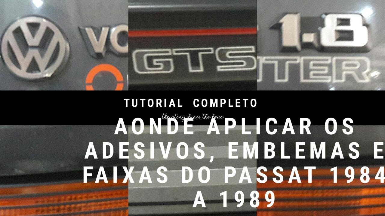 VW Passat 1984 a 1989 - Emblemas, faixas e adesivos, aonde colar! - Nunca mais cole no lugar errado!