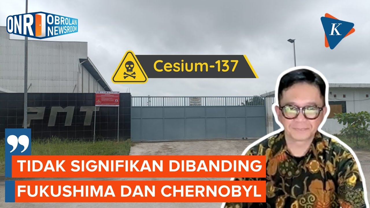 Cikande Terpapar Radioaktif, Peneliti BRIN Singgung Kasus Fukushima-Chernobyl
