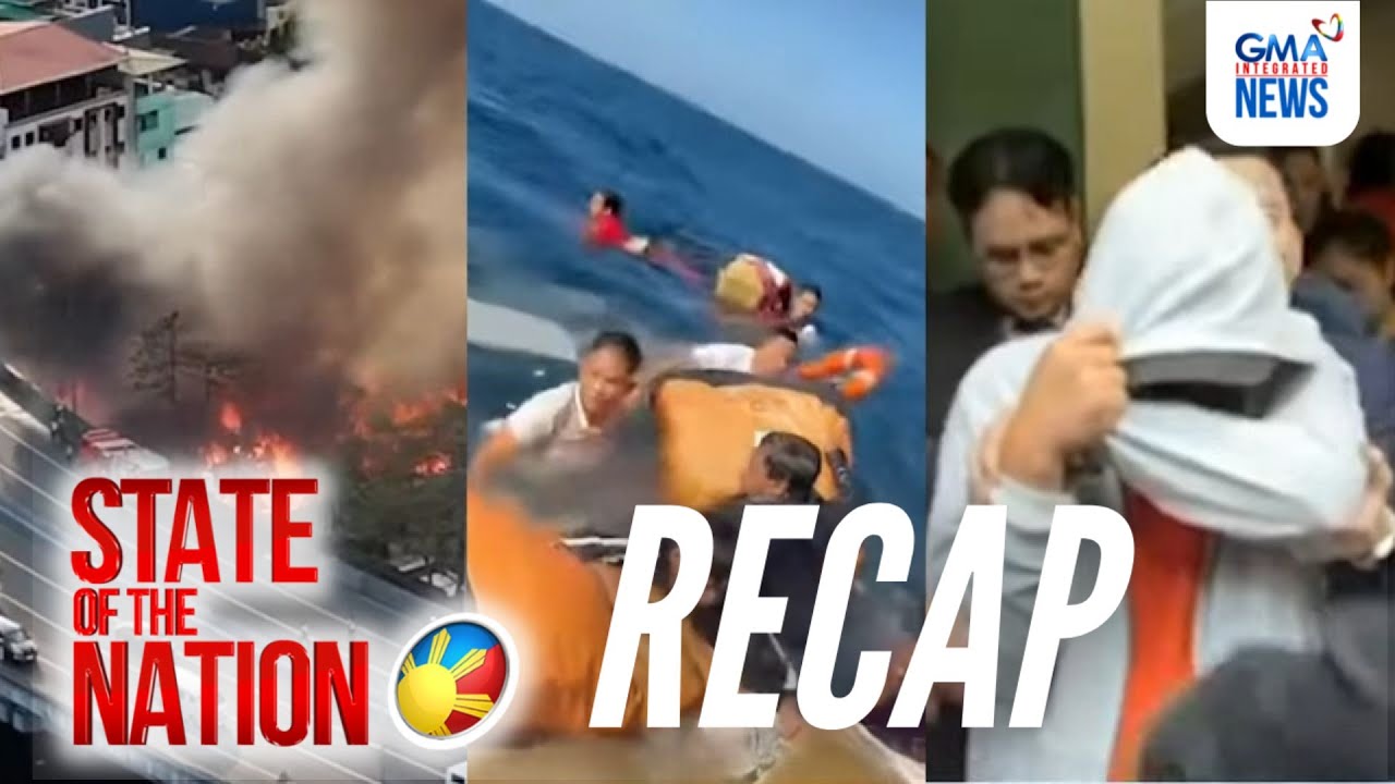 State of the Nation: (Part 1) Sunog sa Metro; Revilla, balik-kulungan; Aberya sa dagat
