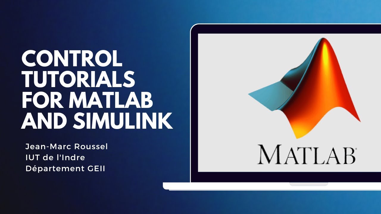 Control Tutorials for MATLAB and Simulink
