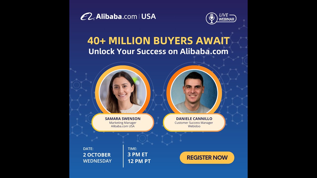 40+ Million Buyers Await Unlock Your Success on Alibaba.com