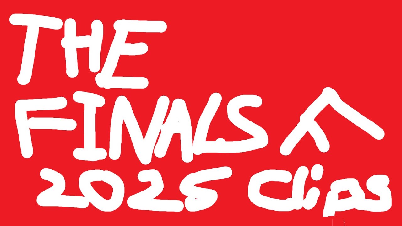 the finals 2025 clip reel