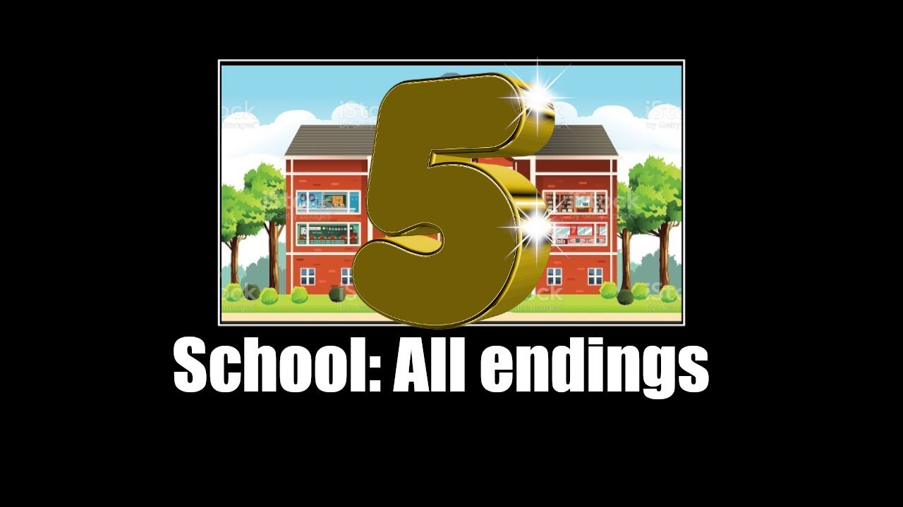 School all endings meme part 5