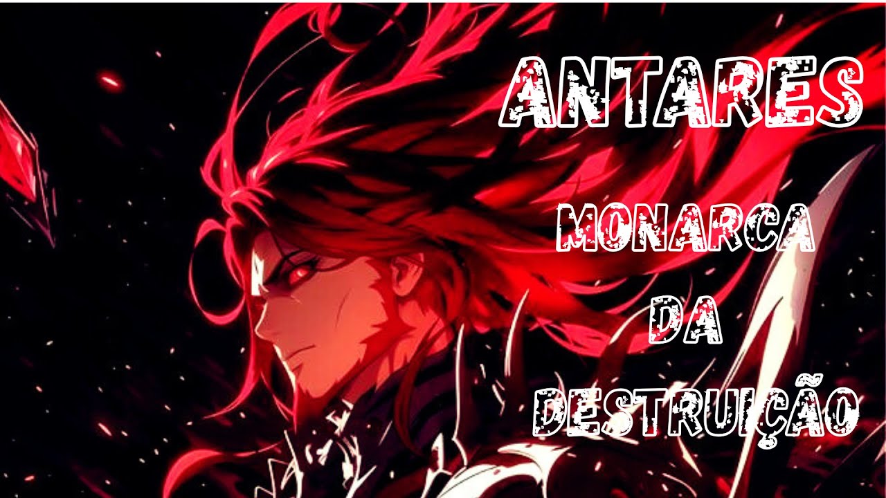 ANTARES MONARCA DA DESTRUIÇÃO #rapanimes #sololeveling #viral 