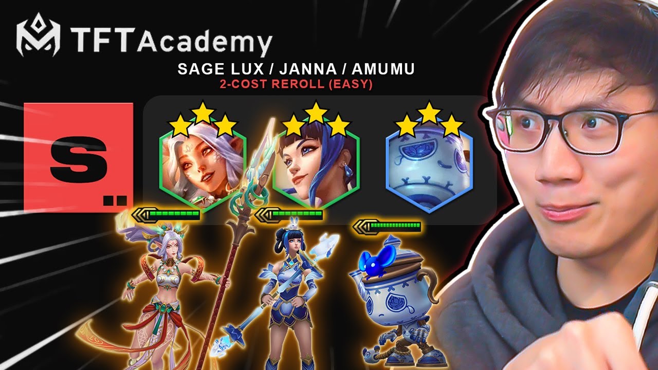 Running TFT Academy's S+ Sage Comp with Lux 3, Janna 3, and Amumu 3