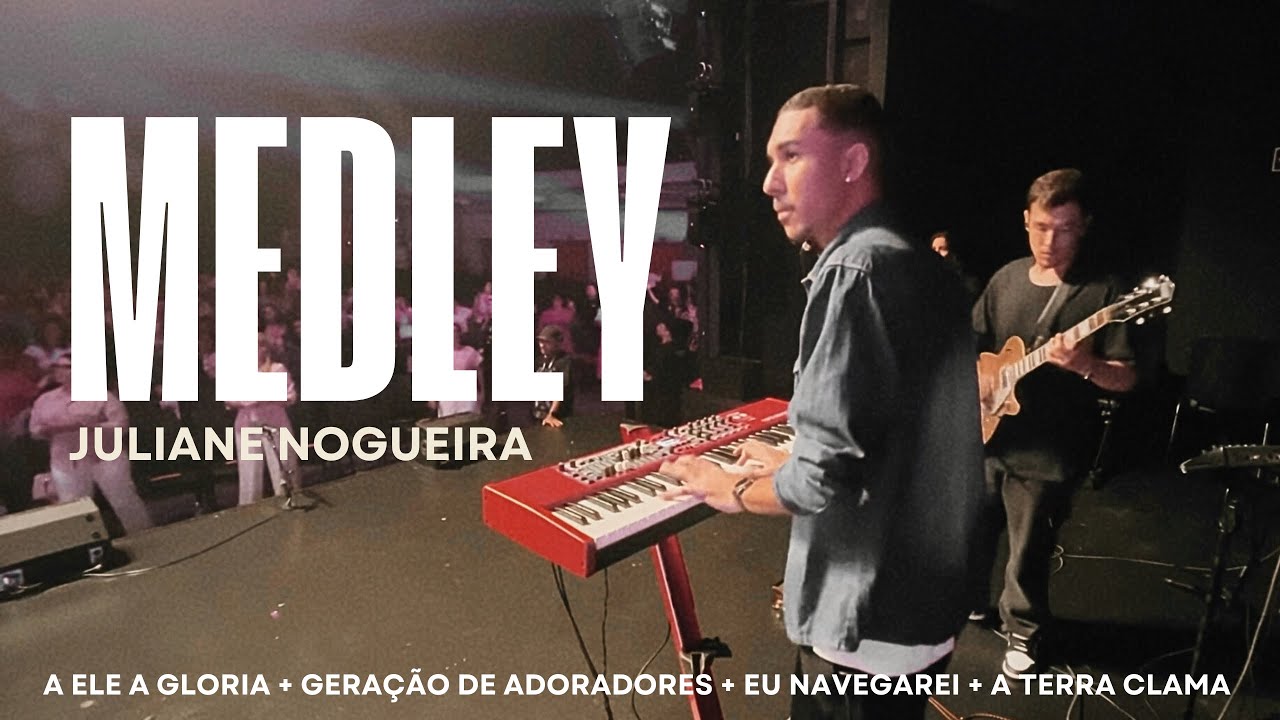 A Ele a Glória + Geracão de Adoradores + | Juliane Nogueira (35 MINUTOS DE ADORAÇÃO) ‹ Brendo Lee ›