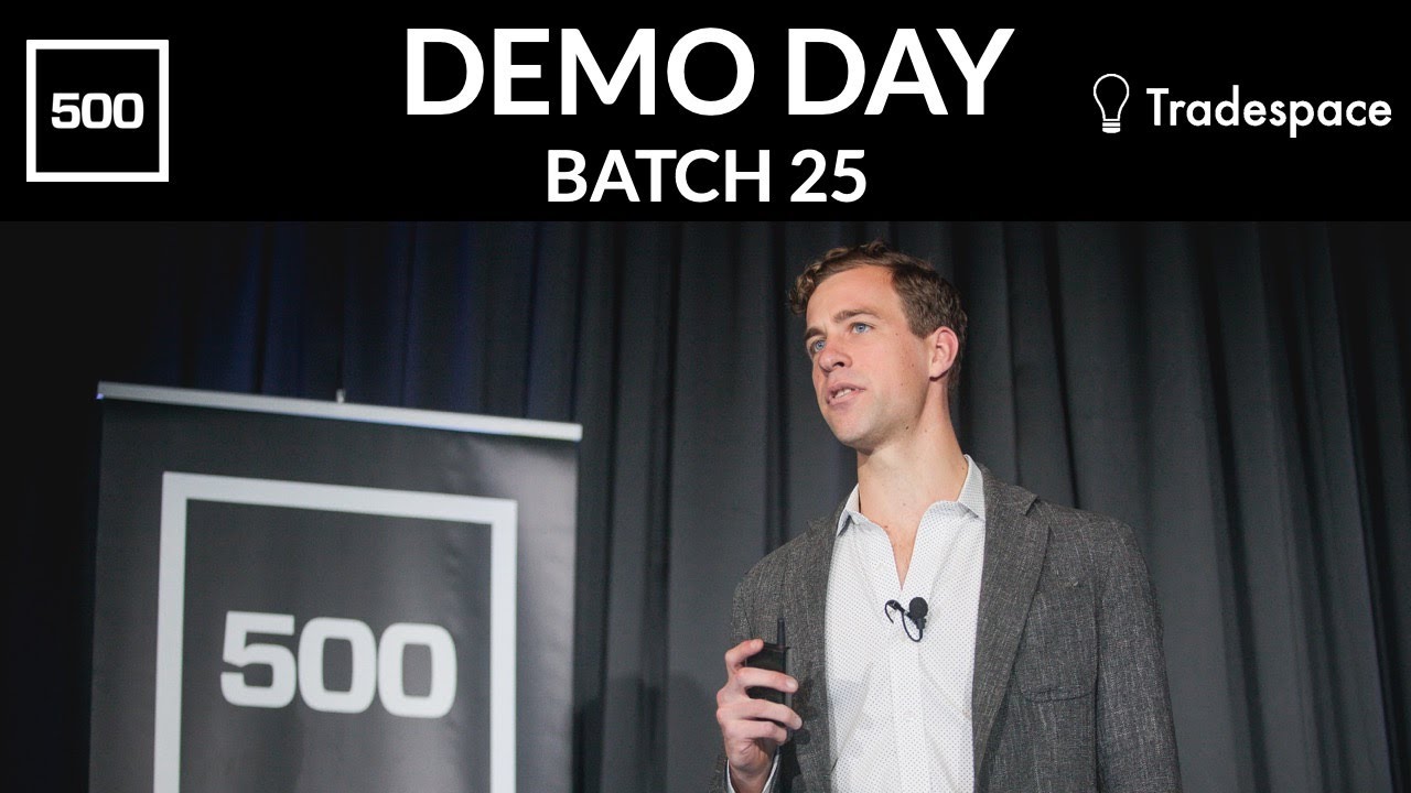 [500 STARTUPS DEMO DAY 2019] BATCH 25, Tradespace
