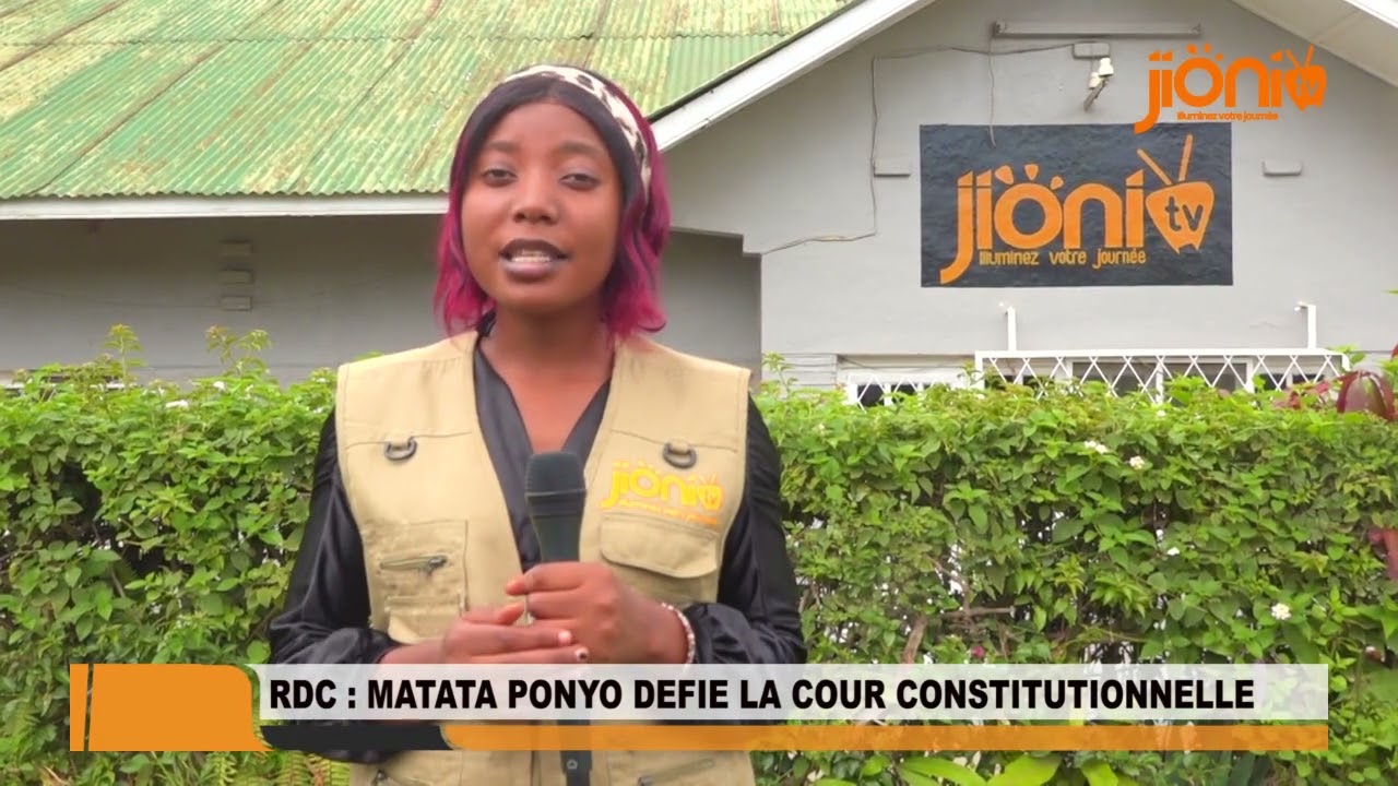JUSTICE | RDC : MATATA PONYO DÉFIE LA COUR CONSTITUTIONNELLE, A-T-IL RAISON ?