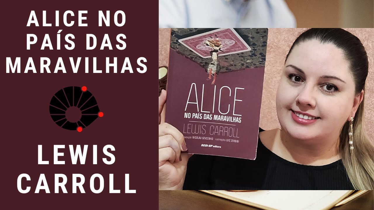 Alice no país das maravilhas - Lewis Carroll [Unicamp 2026]