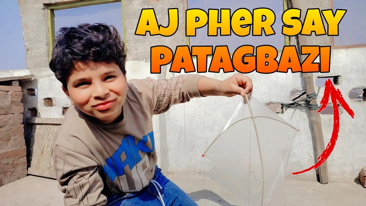 Aj Phir Say Patangbazi 🪁 | Kids Kite Flying Fun on Rooftop | Family Vlog Pakistan