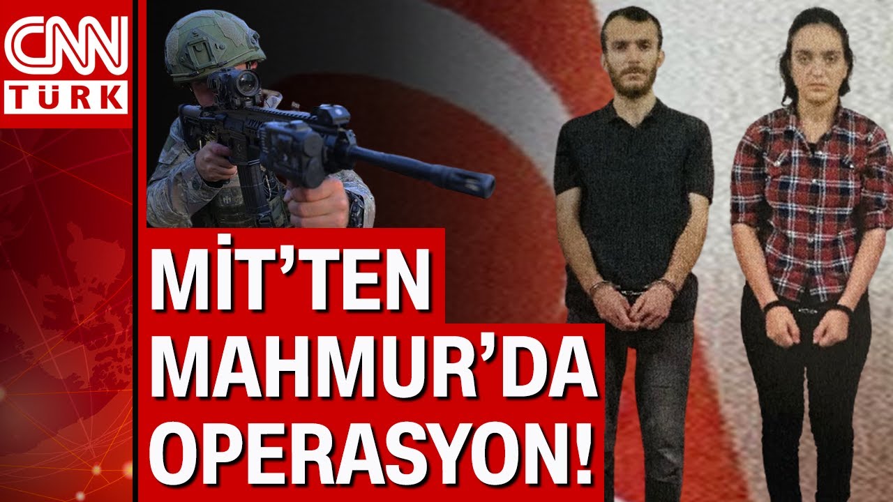 MİT’ten Mahmur'da operasyon! 2 PKK'lı terörist Türkiye'ye getirildi