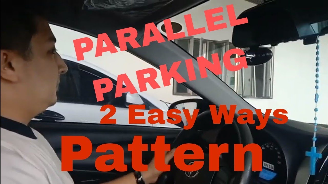 2 PARAAN NG PARALLEL PARKING