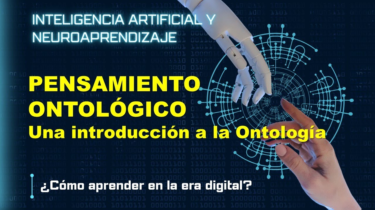 Pensamiento Ontológico: Una introducción a la Ontología