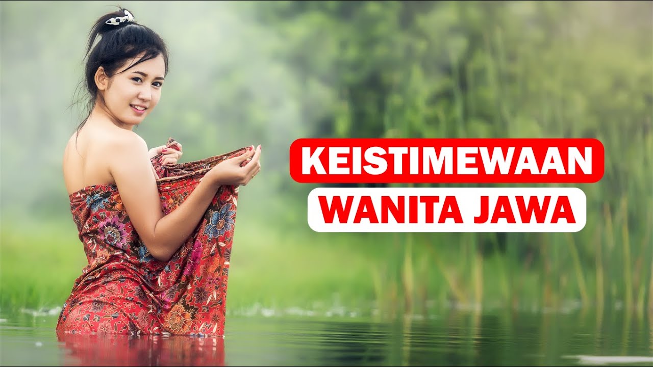 Fakta - fakta menarik WANITA JAWA yang jarang di ketahui