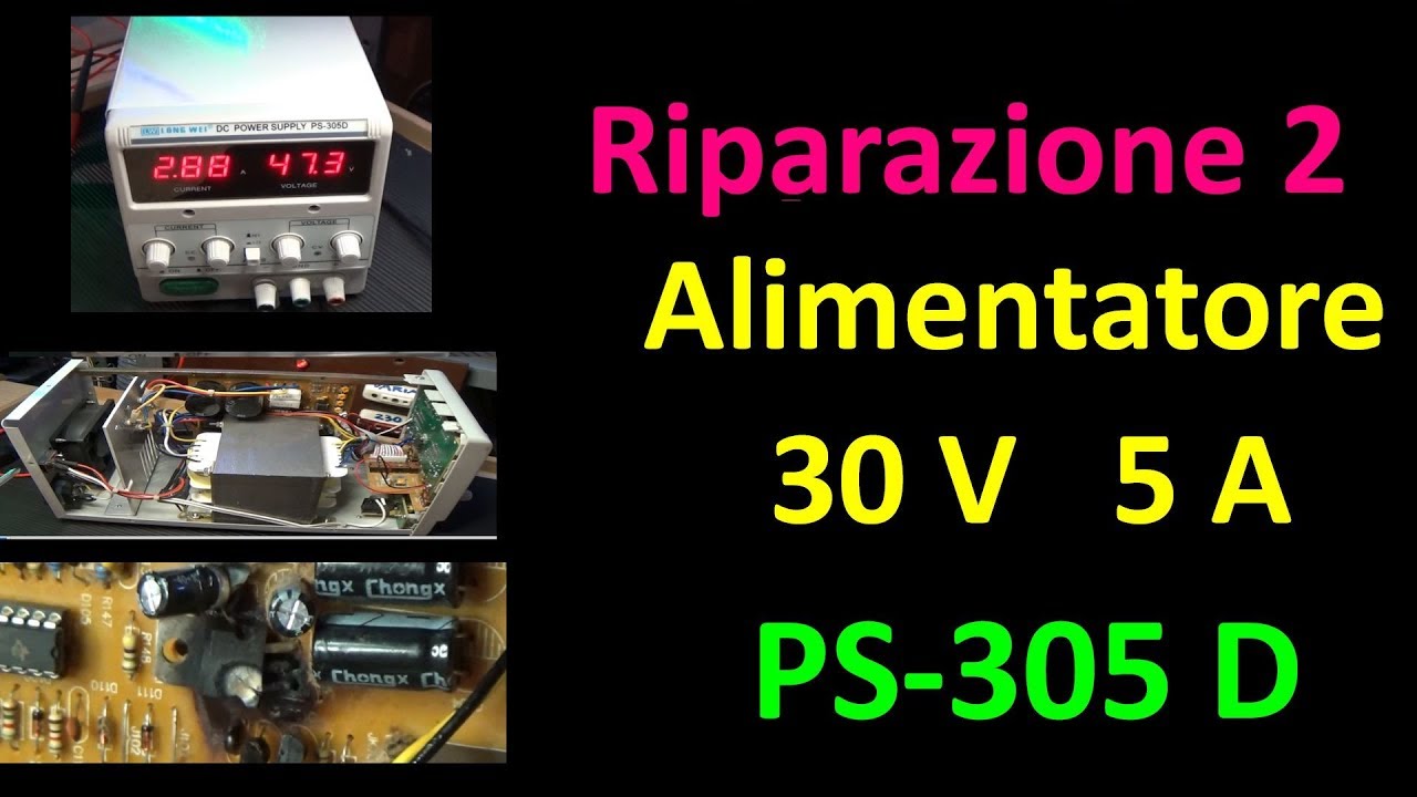 0505: Seconda Riparazione Alimentatore PS-305D Long Wei 30V 5A