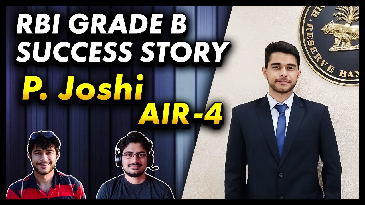 RBI Grade B Success Story P JOSHI (AIR 4 in RBI GRADE B 2019)