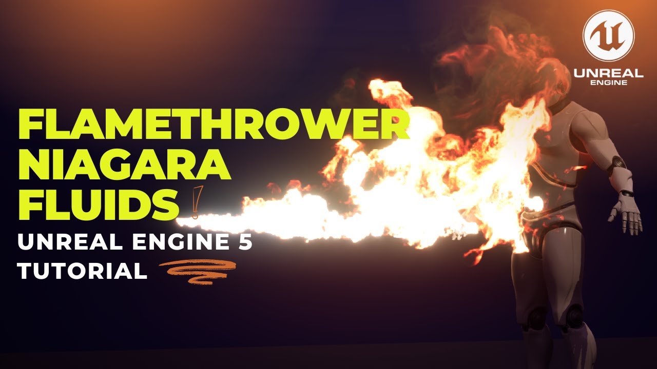 Unreal Engine 5 Tutorial - Niagara Fluids - Flamethrower Effect