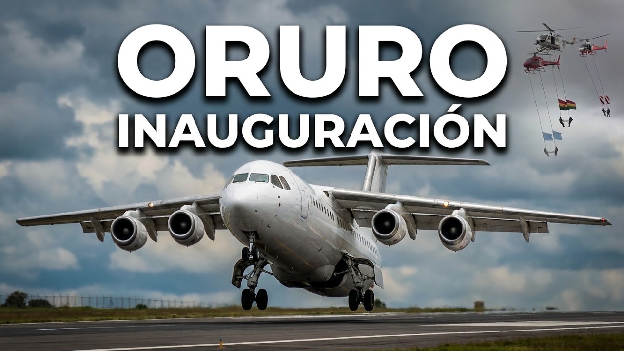 Inauguración Aeropuerto de Oruro, Bolivia con Evo Morales. AVIACIÓN CLÁSICA 727, 737, C130 y más