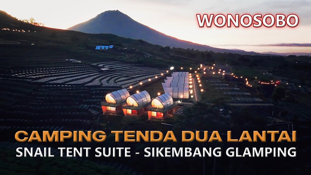 Camping di Tenda Dua Lantai - Terbaru di Sikembang Glamping ! Wonosobo Surganya Camping Jawa Tengah