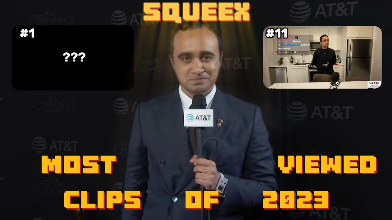 Squeex's 100 Most Viewed Clips Of 2023