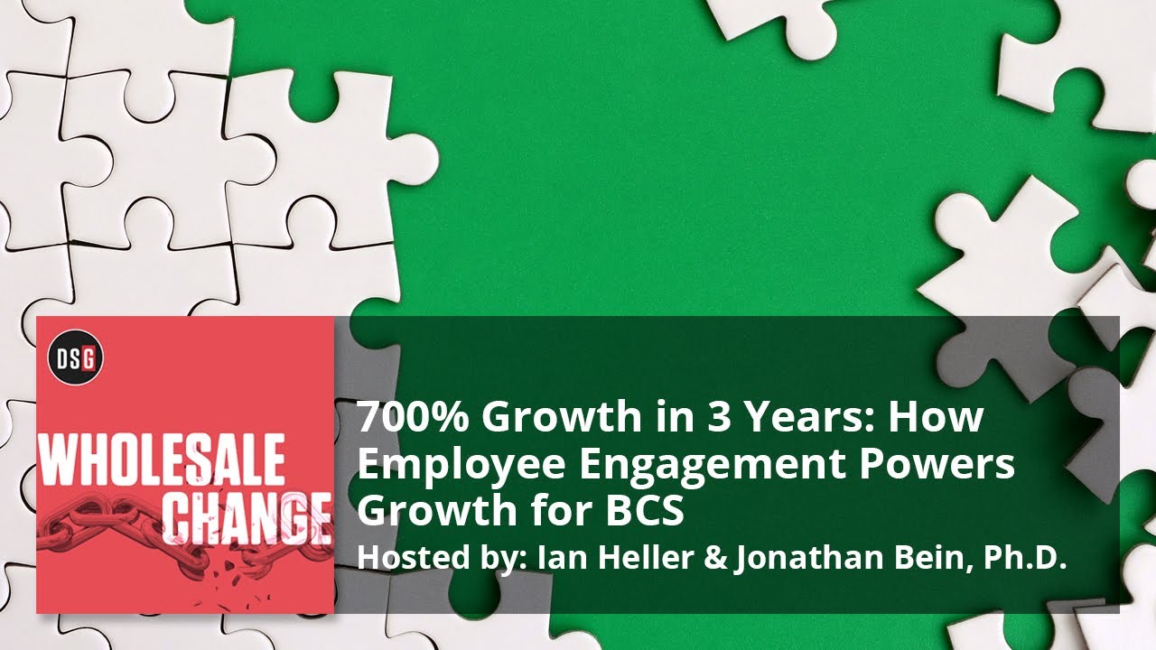 700% Growth in 3 Years: How Employee Engagement Powers Growth for BCS