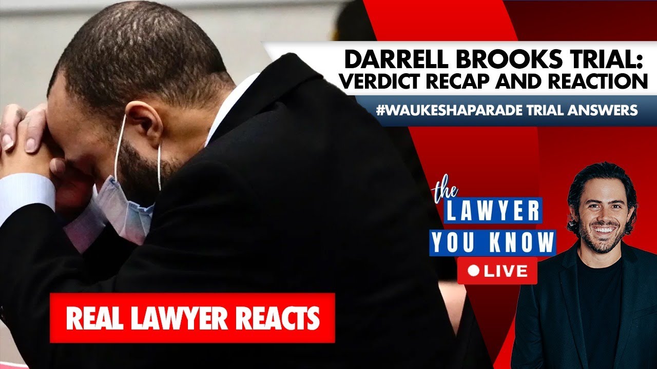 LIVE: Real Lawyer Reacts - Darrell Brooks Verdict & Post Trial Press Conference Recap