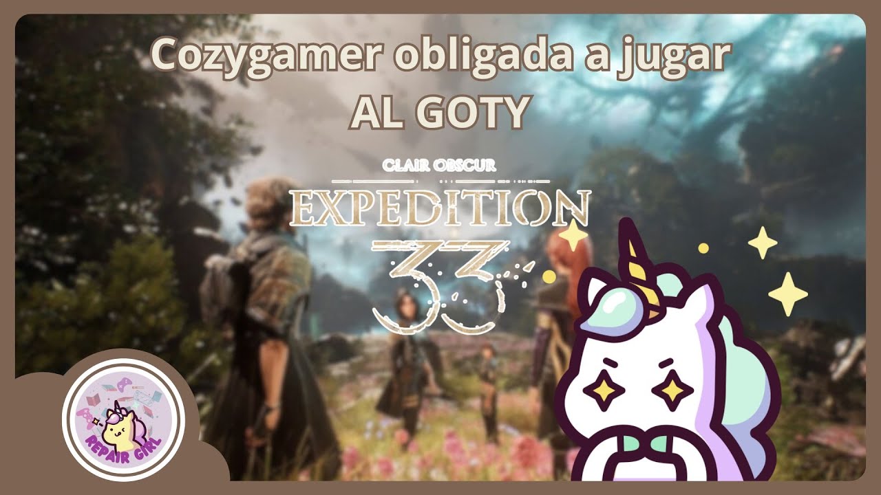 Mi novio me obliga a jugar Expedition 33