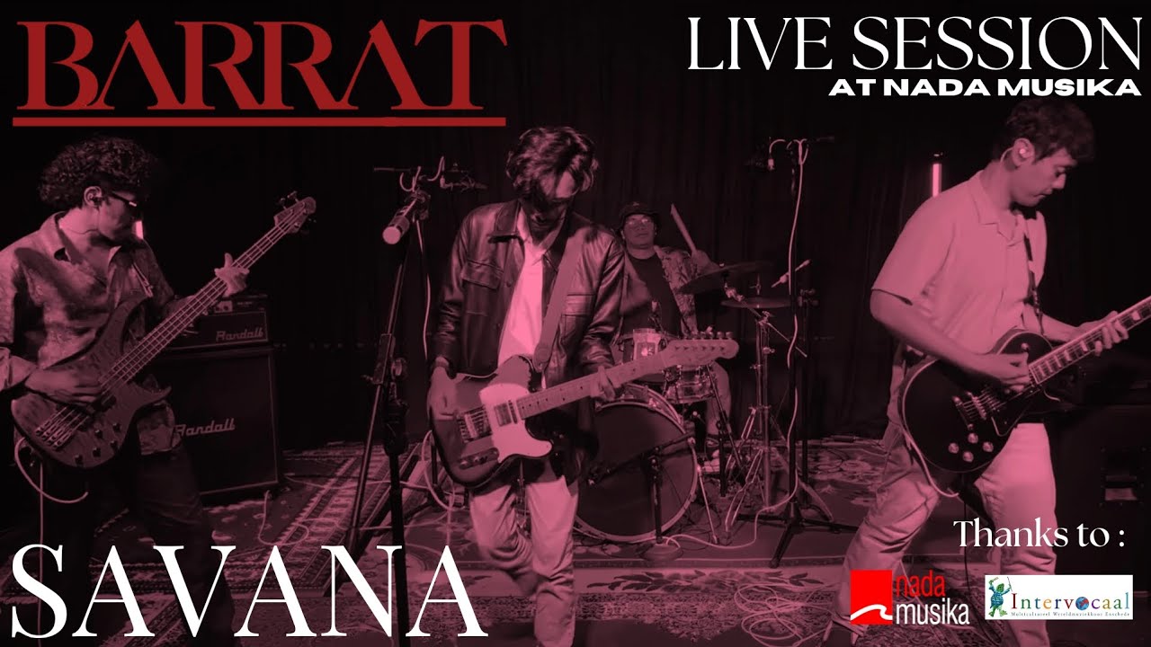 BARRAT LIVE SESSION | SAVANA