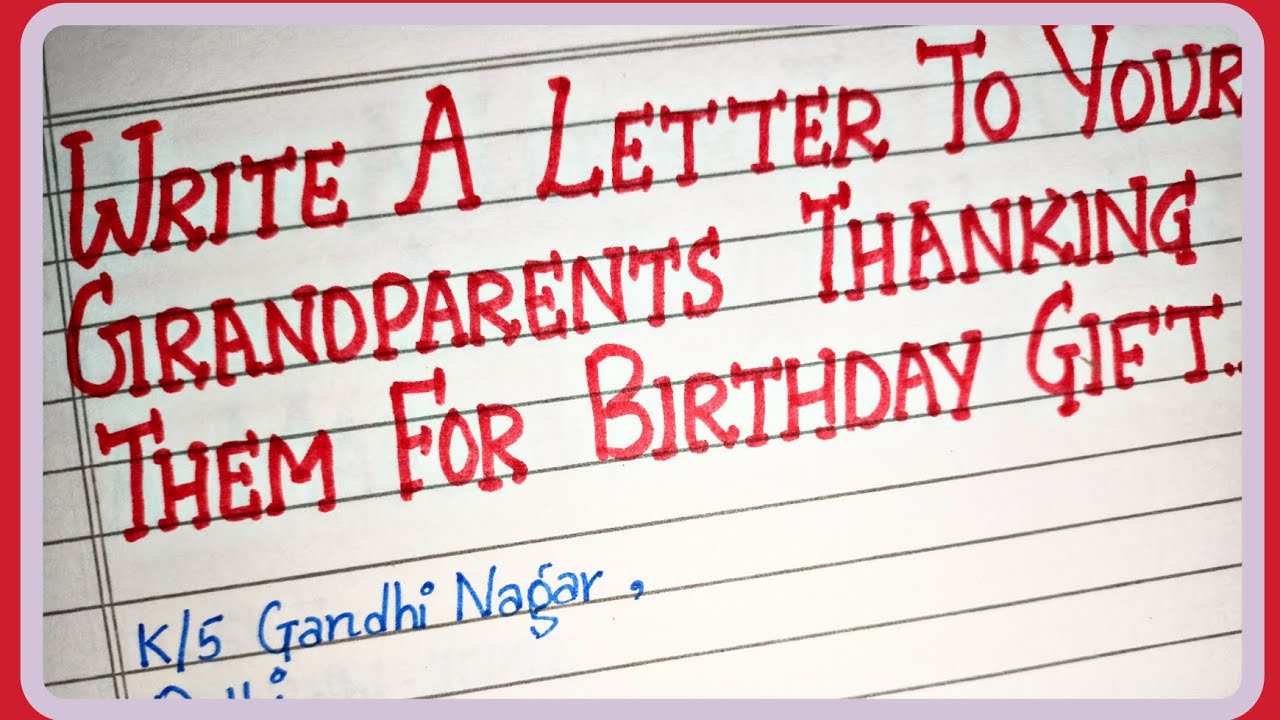 Write a letter to your grandparents thanking them for birthday gift🧓🧑‍🦳🎁 || Letter #studentsuccess