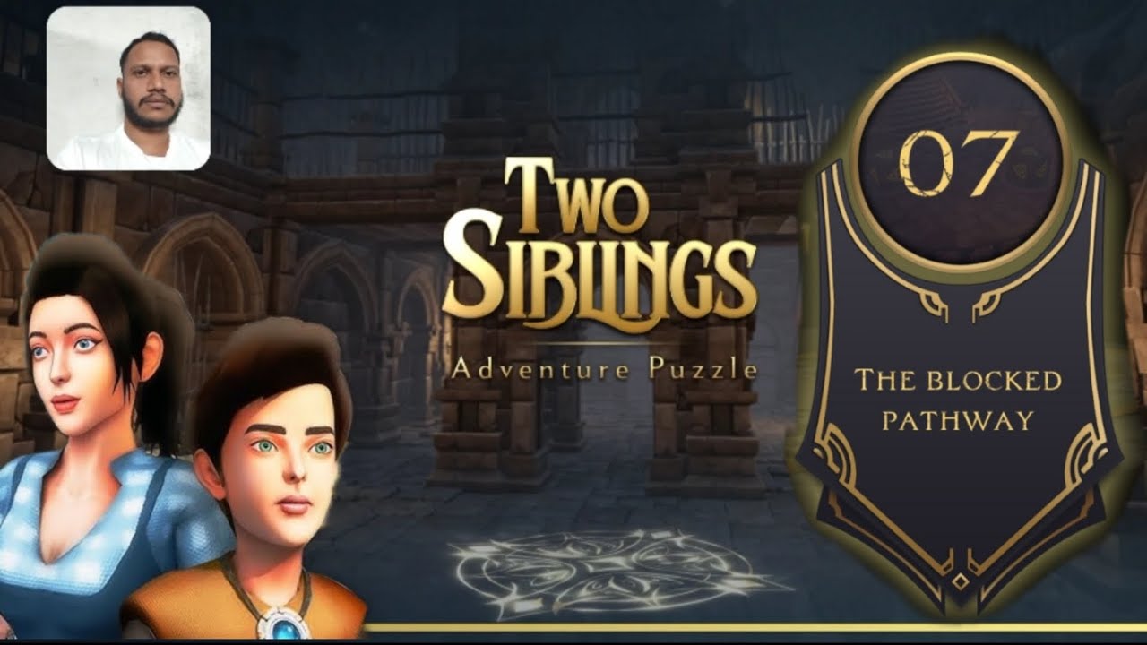 Two Sibling Adventure Puzzle Game Level 7 The Blocked Pathway