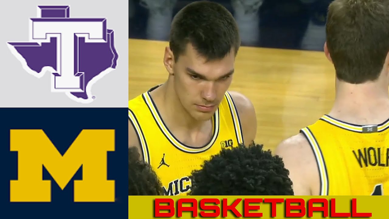 TARLETON ST vs MICHIGAN Basketball Game Full Highlights 2024