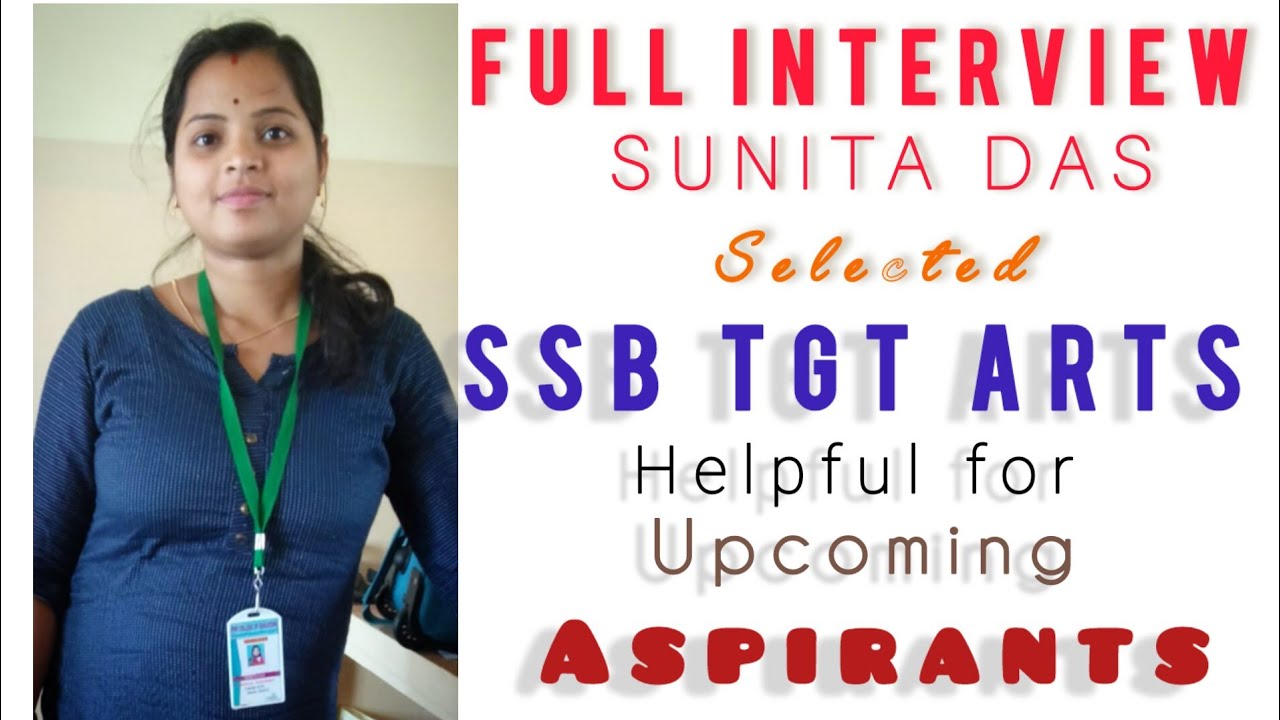 Interview with Sunita Das || Qualified SSB TGT in Arts || SSB_TGT
