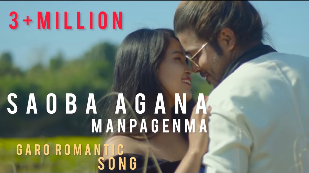 SAOBA AGANA MANPAGENMA | Anju Sangma | Jitupan Bora | Garo Romantic Music Video 2021