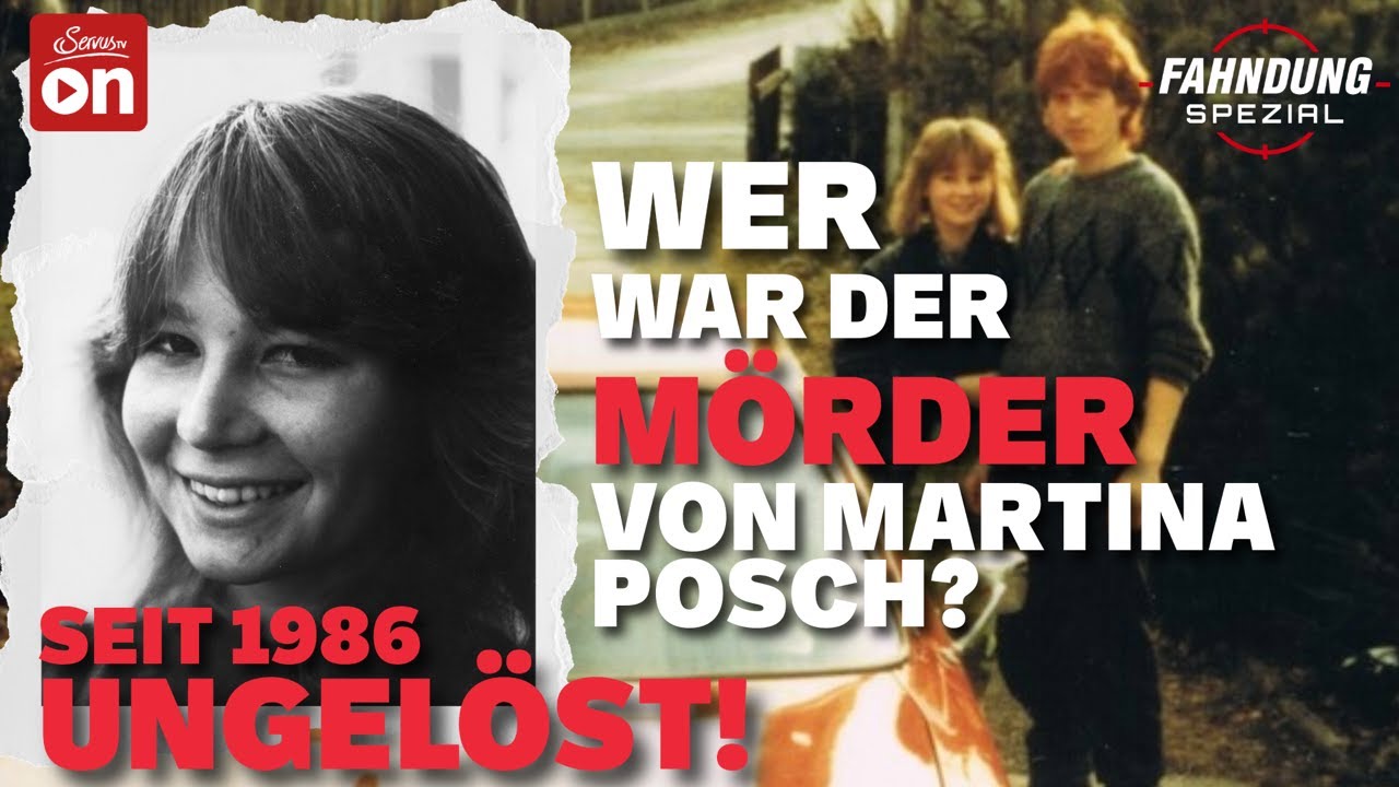 Martina Posch – 40 Jahre ohne Gerechtigkeit: Ältester Mordfall in Oberösterreich | Fahndung Spezial
