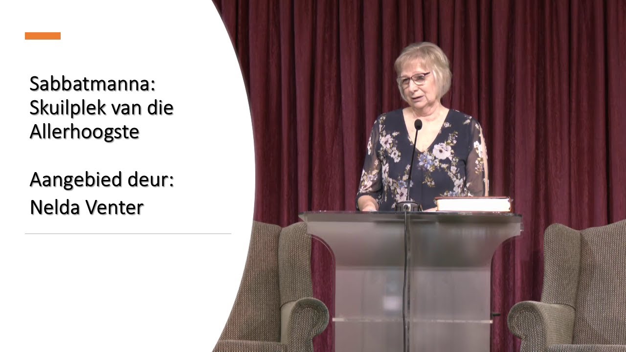 17 Jan 2026: 09h30 - Nelda Venter - Skuilplek van die Allerhoogste - Sabbatmanna