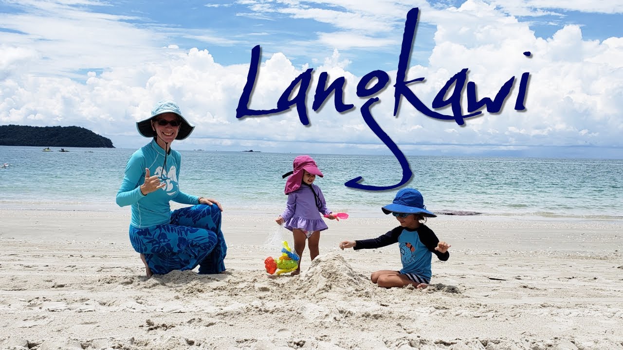Cenang Beach, Cable Car, Sky Bridge LANGKAWI Malaysia with Kids