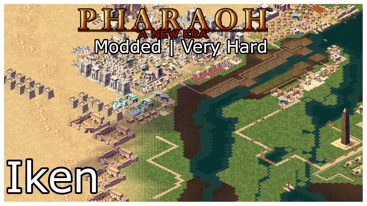 Pharaoh ANE  | Mission 29 Iken | Very Hard | Modded