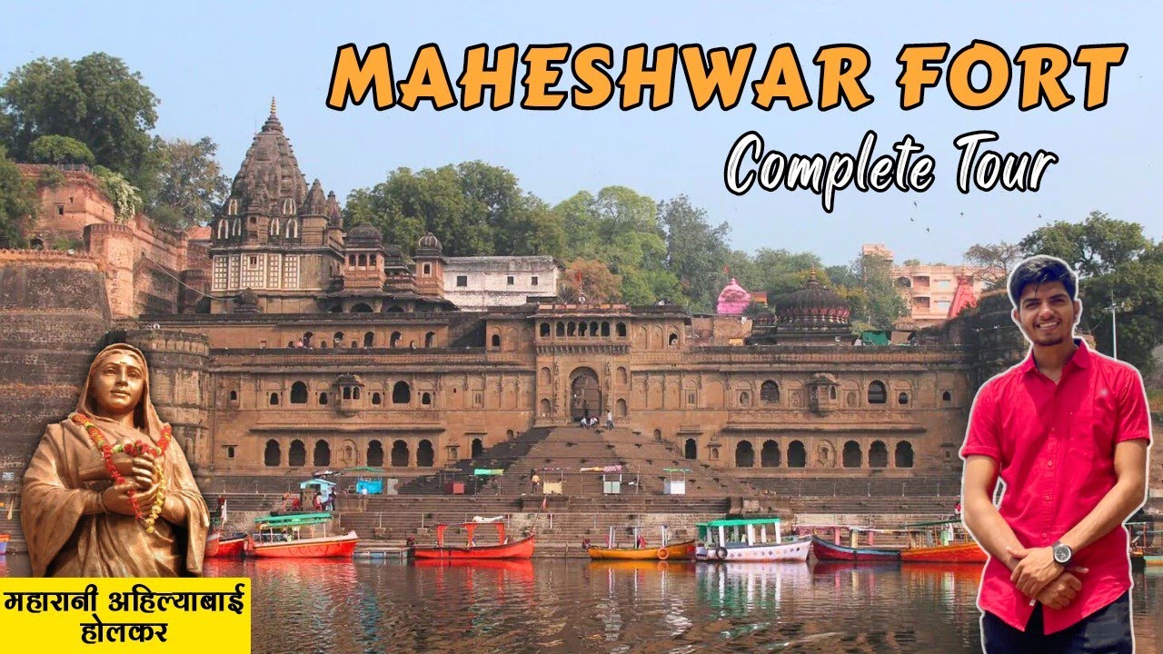 Maheshwar - Exploring the Timeless Beauty and Hidden Gems | Maheshwar Fort | Ahilya Bai Holkar Fort