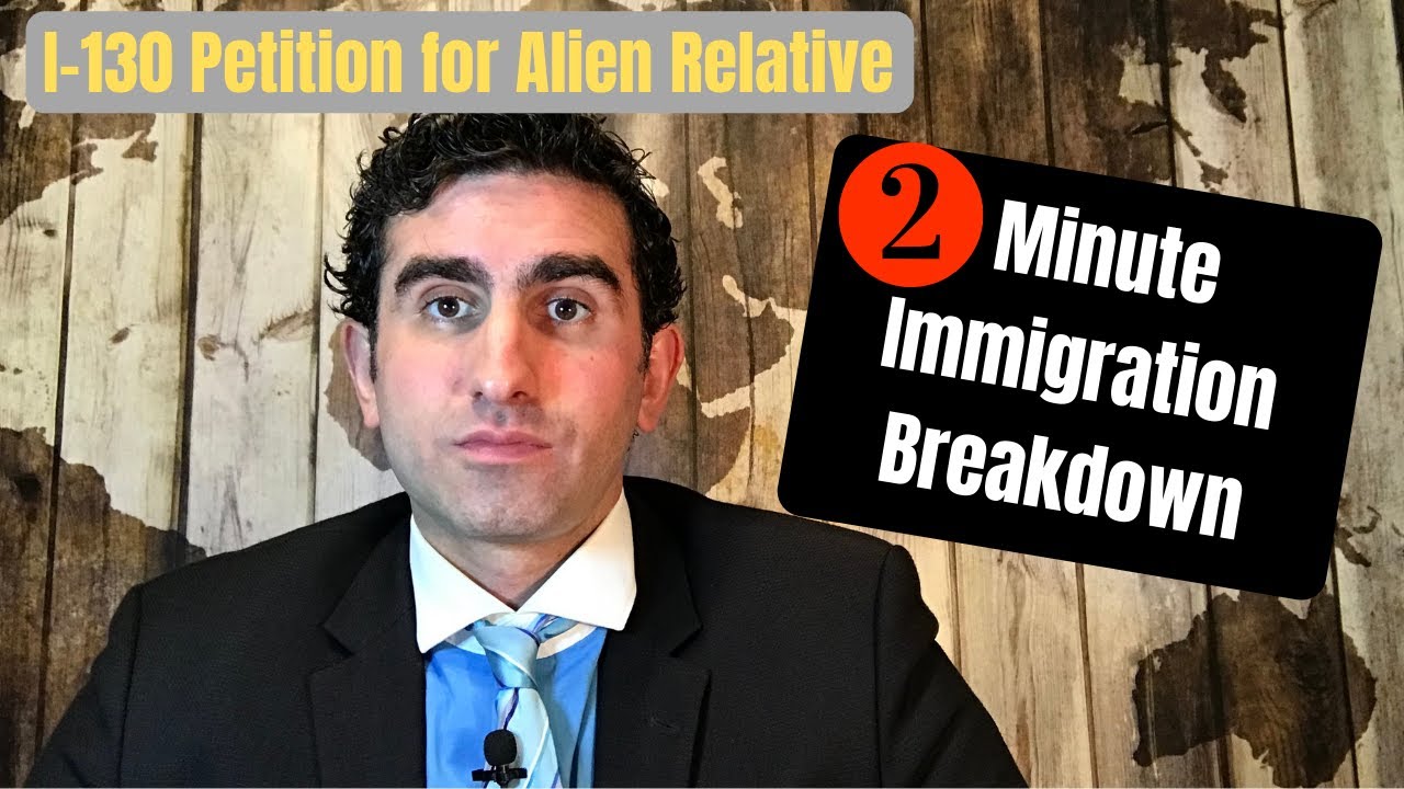 I-130 Petition for Alien Relative (2 Minute Breakdown)