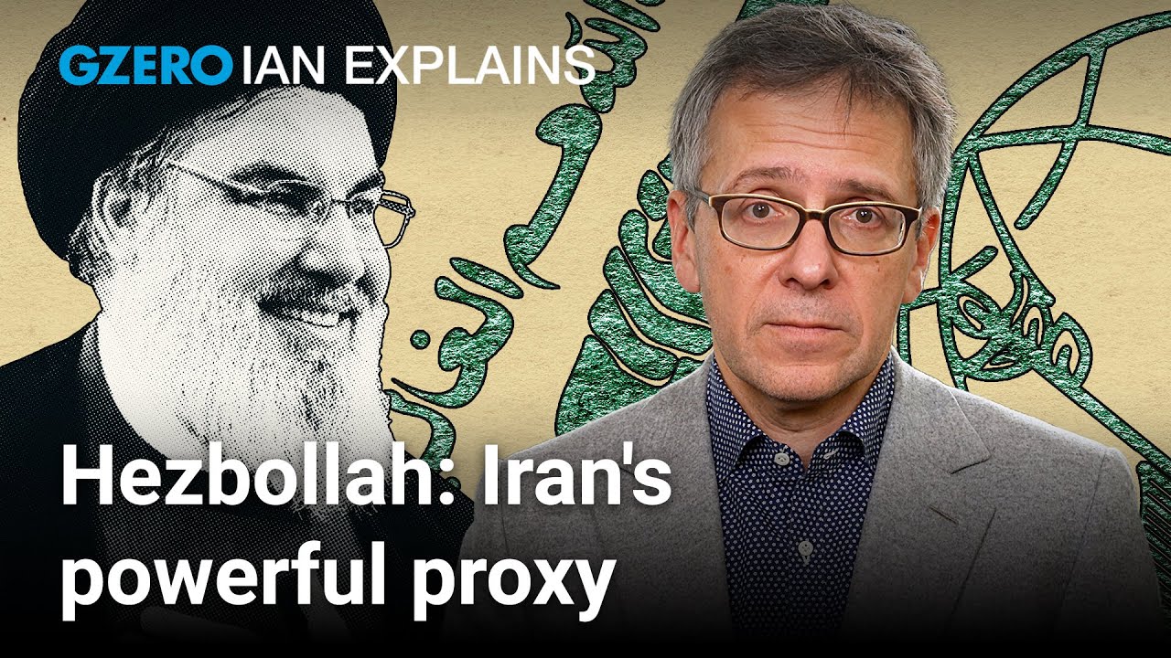 Ian Explains: How Hezbollah became so powerful in Lebanon | GZERO World with Ian Bremmer