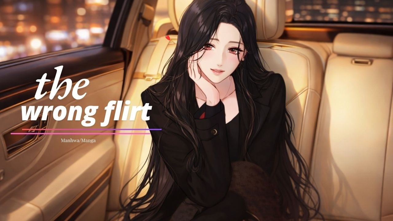 The wrong flirt || episode 53 ||
