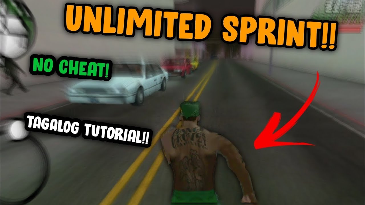 How To unlock unlimited Sprint (No cheat ) In GTA San Andreas| Tagalog!